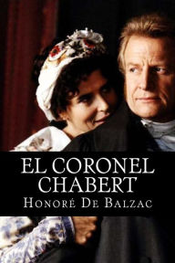 El Coronel Chabert - Honore de Balzac
