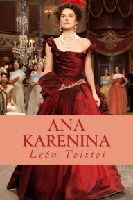 Ana Karenina Leo Tolstoy Author