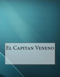 El Capitan Veneno - Pedro Antonio Alarcon
