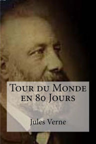 Tour du Monde en 80 Jours - Jules Verne