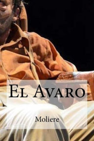 El Avaro Moliere Author