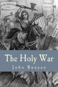 The Holy War John Bunyan Author