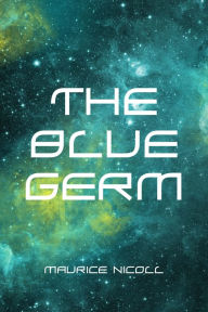 The Blue Germ - Maurice Nicoll