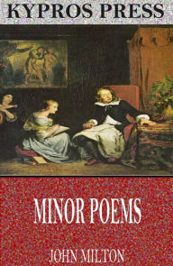 Minor Poems John Milton Author