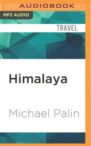 Himalaya Michael Palin Author