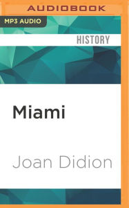 Miami Joan Didion Author
