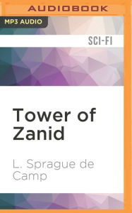 Tower of Zanid L. Sprague de Camp Author