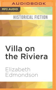 Villa on the Riviera Elizabeth Edmondson Author