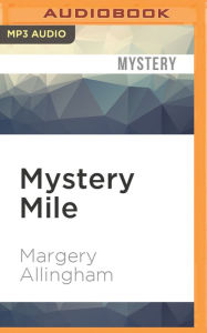 Mystery Mile Margery Allingham Author