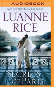 Secrets of Paris Luanne Rice Author
