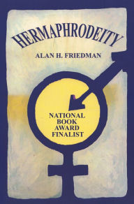 Hermaphrodeity - Alan H. Friedman