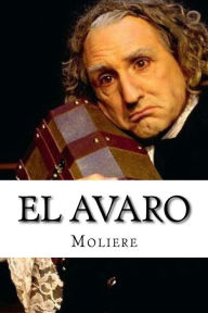 El Avaro Moliere Author