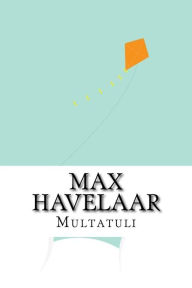 Max Havelaar Multatuli Author
