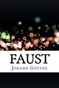 Faust Johann Wolfgang Goethe Author
