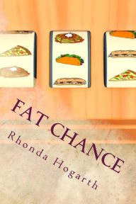 Fat Chance - Rhonda Hogarth