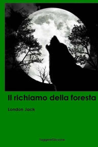 Il richiamo della foresta London Jack LeggereGiovane Author