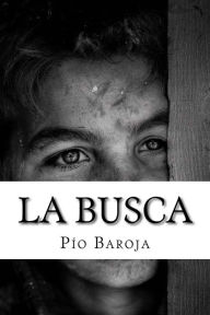 La busca Pio Baroja Author
