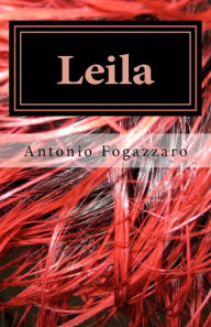 Leila - Antonio Fogazzaro