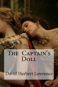 The Captain's Doll David Herbert Lawrence Author