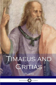 Timaeus and Critias Plato Author