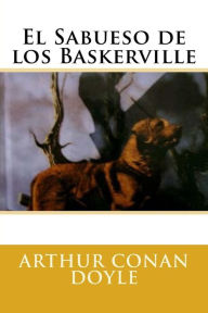 El Sabueso de los Baskerville (Spanish Edition) - Arthur Conan Doyle