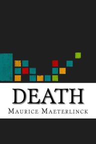 Death Maurice Maeterlinck Author