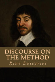 Discourse on the method - Rene Descartes