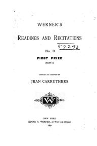 Werner's Readings and Recitations - No. 8 - First Prize - Jean Carruthers