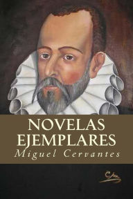 Novelas ejemplares (Spanish Edition)