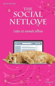 The Social Netlove - Liebe ist niemals offline