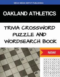 Oakland Athletics Trivia Crossword Puzzle and Word Search Book Mega Media Depot Author