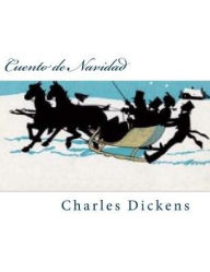 Cuento de Navidad (Spanish Edition) - Charles Dickens