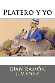 Platero y yo Juan Ramon Jimenez Author