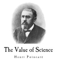 The Value of Science: Henri Poincaré