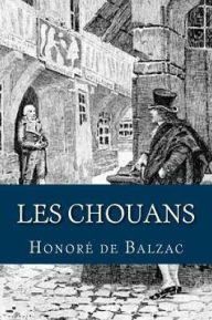 Les Chouans - Honore de Balzac
