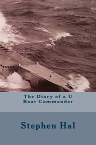 The Diary of a U Boat Commander - Stephen King Hal