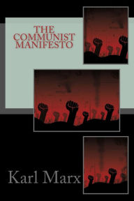 The Communist Manifesto Friedrich Engels Author