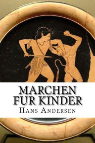 Marchen Fur Kinder - Hans Christian Andersen