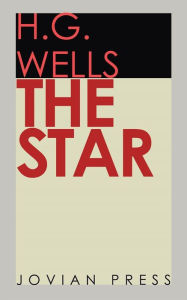 The Star H. G. Wells Author