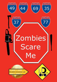 Zombies Scare Me (Edicao Portugues) I. D. Oro Author