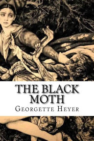 The Black Moth - Georgette Heyer