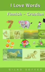 I Love Words Finnish - Croatian