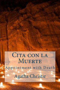 Cita con la Muerte: Appointment with Death - Agatha Christie