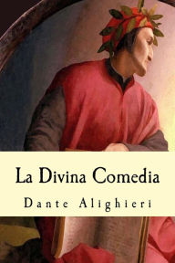 La Divina Comedia Dante Alighieri Author