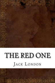 The Red One - Jack London