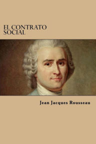 El Contrato Social Jean Jacques Rousseau Author
