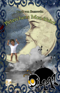 Peterchens Mondfahrt Gerdt Bassewitz von Author