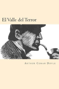 El Valle del Terror (Spanish Edition) Arthur Conan Doyle Author