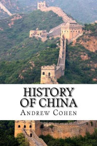 History of China - Andrew Cohen