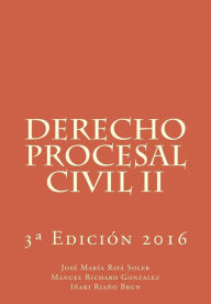Derecho Procesal Civil II - Manuel Richard Gonzalez